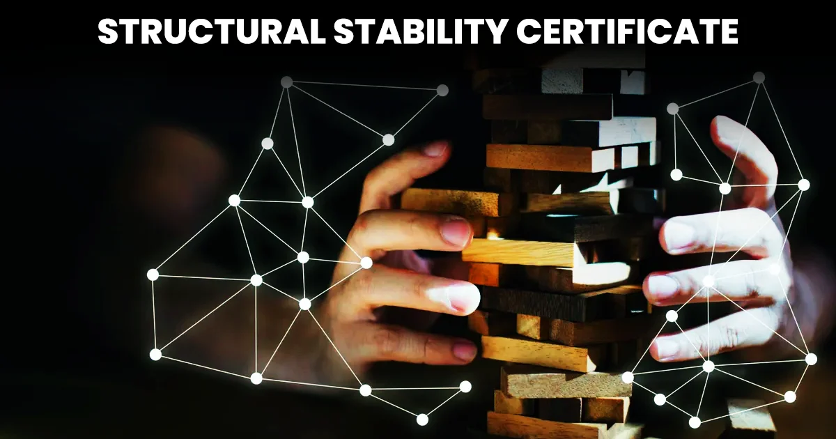 Structural Stability Certificate: Meaning, Process, Validity & Importance