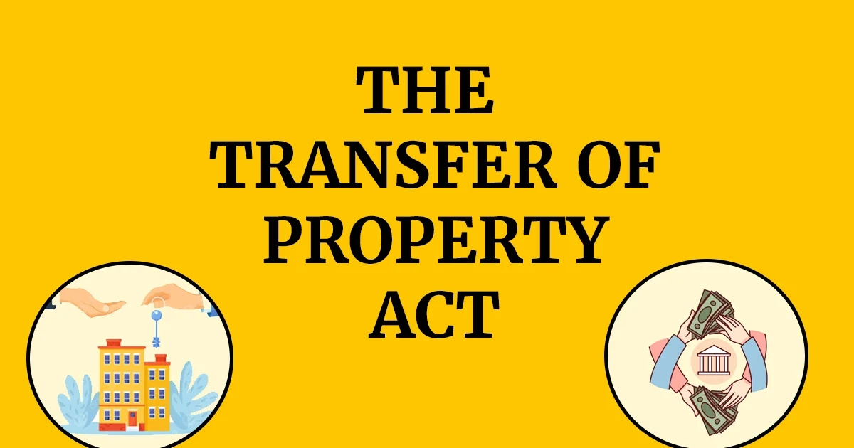 the transfer of property act