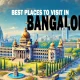 30+ places to visit in bangalore, things to do in bangalore