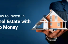 How to Invest in Real Estate with No Money in India