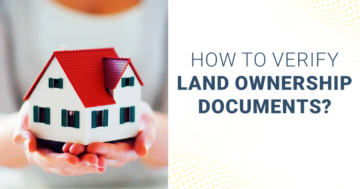 Think Before You Buy: How to Identify Fake Property Documents 2 How to Verify Land Ownership Documents: How to identify fake property documents