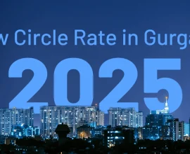 New Circle Rates in Gurgaon 2025