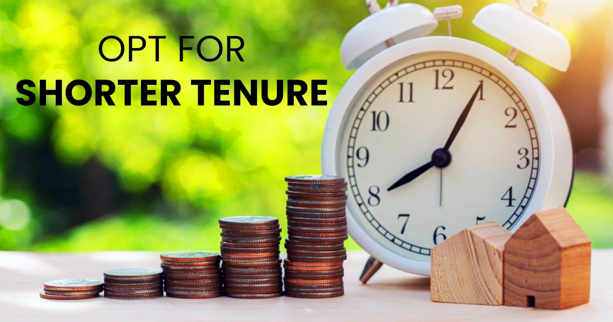Effective Ways to Reduce Home Loan Interest Rates and Save Lakhs 2 Opt for Shorter Tenure