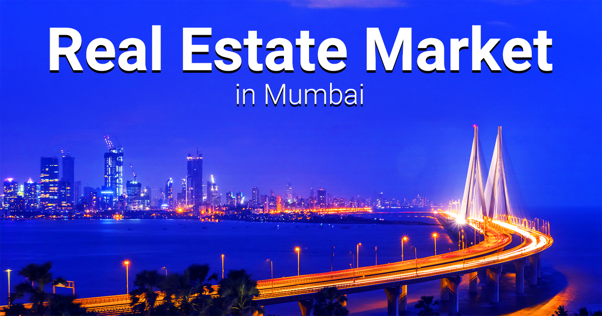 Real Estate Market in Mumbai