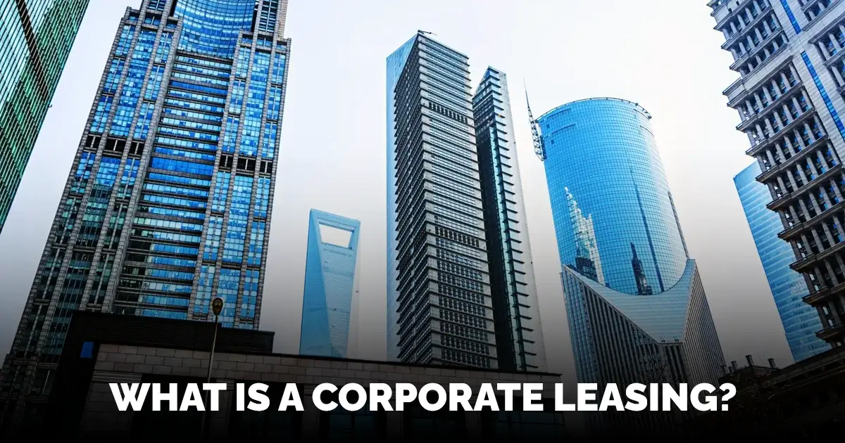 What is a Corporate Lease