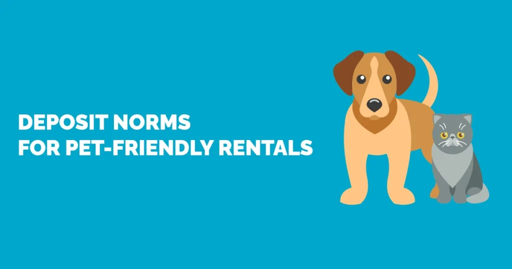 Deposit Norms for Pet-Friendly Rentals: Pet-friendly rentals in Gurgaon