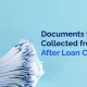 Documents to Be Collected from Bank After Loan Closure