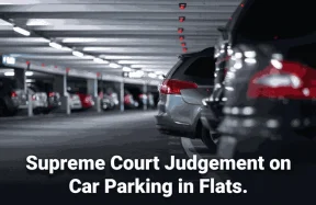 Supreme Court Judgement on Car Parking in Flats