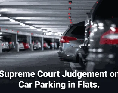 Supreme Court Judgement on Car Parking in Flats
