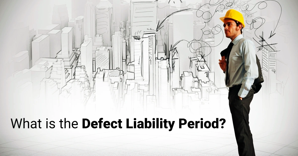 What is Defect Liability Period