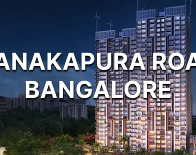 Kanakapura Road Bangalore