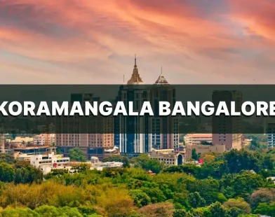 Koramangala Bangalore